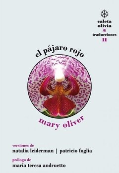 EL PAJARO ROJO, MARY OLIVER