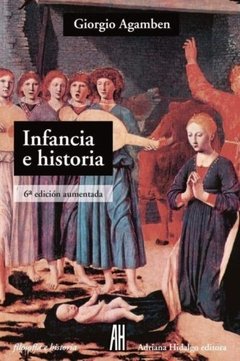 Infancia e historia, Giorgio Agamben