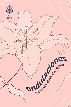 ondulaciones, laureana buki cardelino