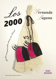 Los 2000 ¿Estás preparada para ser feliz?, Fernanda Laguna