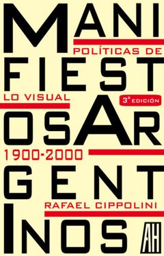 Manifiestos argentinos, Rafael Cippolini