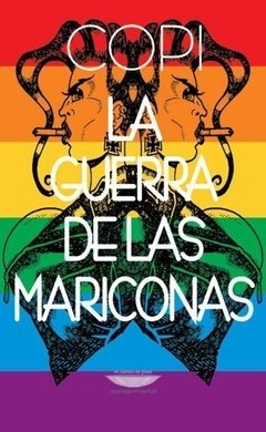 La guerra de las mariconas, Copi