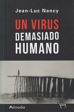 Un virus demasiado humano, Jean-Luc Nancy