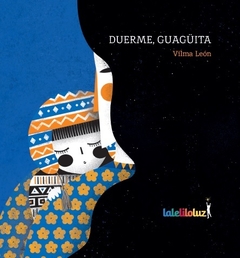 duerme, guaguita, vilma león