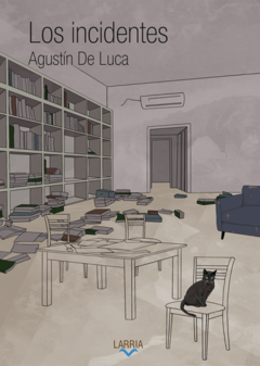 Los incidentes, Agustín De Luca