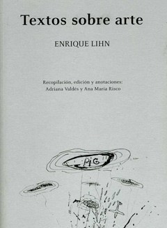 Textos sobre arte, Enrique Lihn