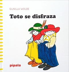 toto se disfraza, gunilla wolde - comprar online