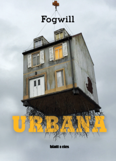 urbana, rodolfo fogwill