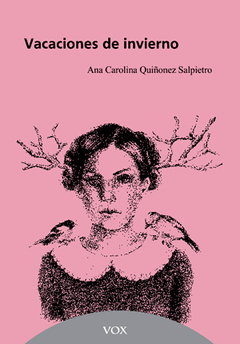 Vacaciones de invierno, Ana Carolina Quiñonez Salpietro