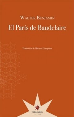 El Paris de Baudelaire, Walter Benjamin