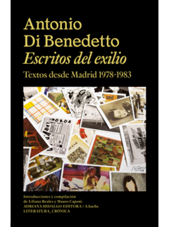 escritos del exilio, antonio di benedetto