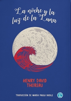 La noche y la luz de la luna, Henry David Thoreau