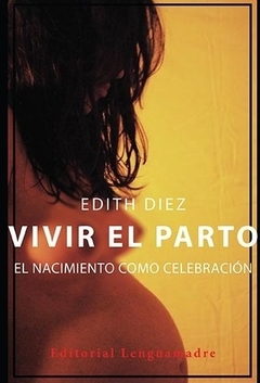 vivir el parto, edith diez