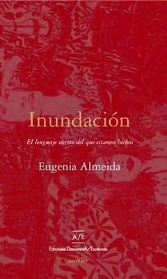 Inundación, Eugenia Almeida