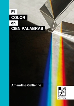 El color en cien palabras, Amandine Gallienne