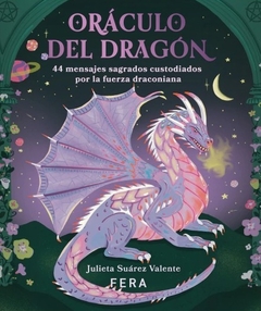 Oráculo del dragón, Julieta Suárez Valente y Yamila Yjilioff