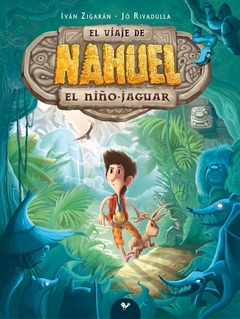 El viaje de Nahuel, el niño-jaguar, Iván Zigarán y Jó Rivadulla