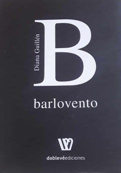 Barlovento, Diana Guillén - comprar online