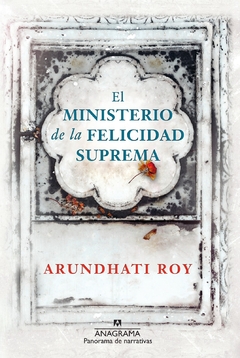 El ministerio de la felicidad suprema, Arundhati Roy