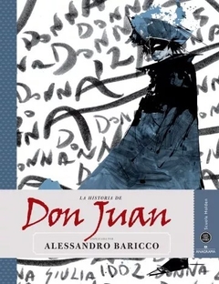 Don Juan, Alessandro Baricco