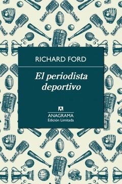 El periodista deportivo, Richard Ford (tapa dura)