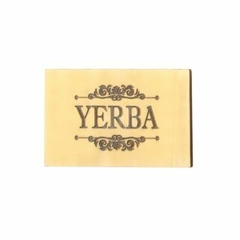 Placas Vintage / Sello Bajo Relieve - Yerba