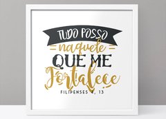 "Tudo posso naquele que me fortalece" | Filipenses 4, 13