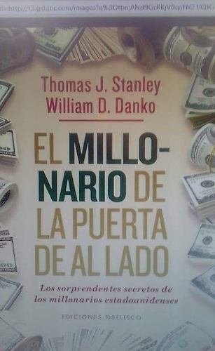 El Millonario De La Puerta De Al Lado - Thomas Stanley