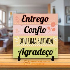 Azulejo Entrego Confio Dou Uma Surtada Agradeço