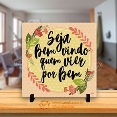 AZULEJO Seja Bem Vindo Quem Vier Por Bem