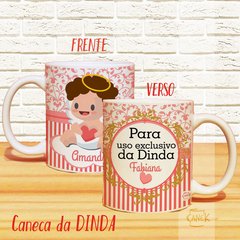 Caneca Dinda de Menina - Canek