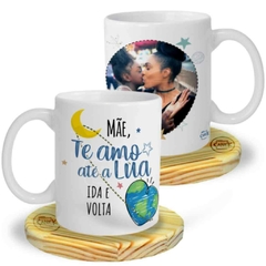 Caneca Mãe, Te amo até a lua - comprar online