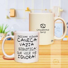 CANECA Signo Câncer | Nato - loja online