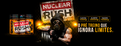 NUCLEAR RUSH (100G) BODY ACTION - comprar online