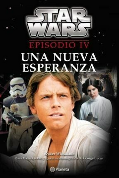 Star Wars - novela Una nueva esperanza - ep. IV