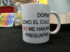 taza dormi como el culo