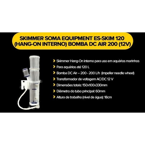 Skimmer Soma ES - Skim - 120 Hang On