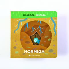 Mi árbol, mi casa. HORMIGA - tienda online