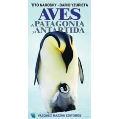 Aves de Patagonia y Antártida