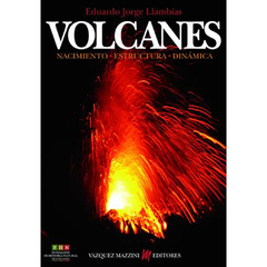 Volcanes: nacimiento, estructura, dinámica