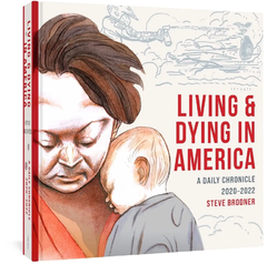 Living and Dying in America HC (2022 FB) A Daily Chronicle 2020-2022 #1-1ST
