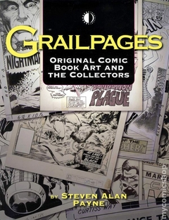 Grailpages Original Comic Book Art and the Collectors SC #1-1ST