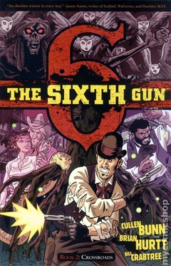 Sixth Gun TPB (2011-2016 Oni Press) #2-1ST
