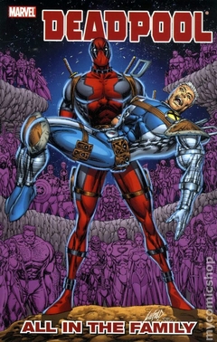 Deadpool All in the Family TPB (2011 Marvel) #1-1ST