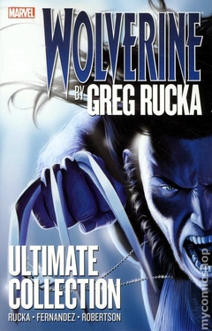 Wolverine TPB (2011 Marvel) Ultimate Collection by Greg Rucka #1-1ST