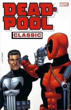 Deadpool Classic TPB (2008-2019 Marvel) #7-1ST