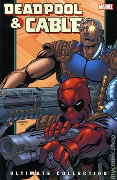 Deadpool and Cable TPB (2010 Marvel) Ultimate Collection #2-1ST
