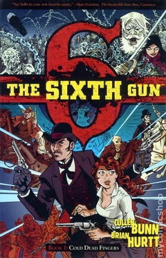 Sixth Gun TPB (2011-2016 Oni Press) #1-1ST