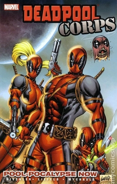 Deadpool Corps TPB (2011 Marvel) 1 y 2