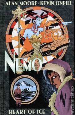 Nemo: Heart of Ice HC (2013 Top Shelf) A League of Extraordinary Gentlemen Adventure #1-1ST